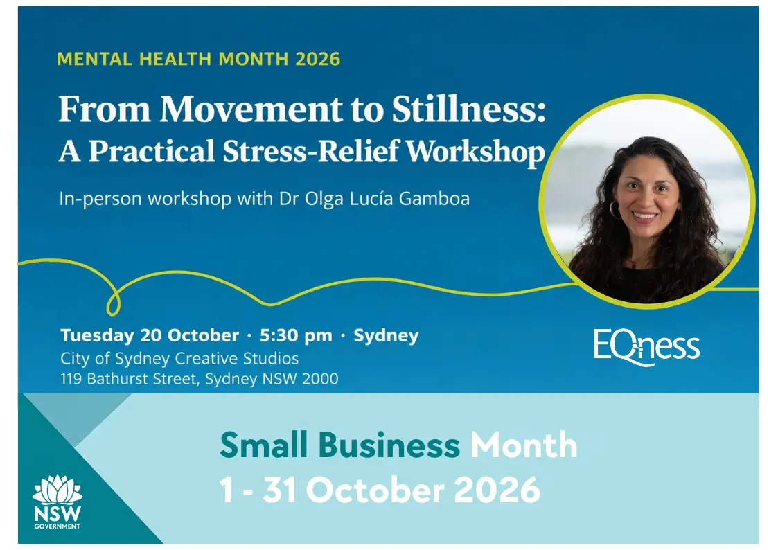 Promotional banner for the in-person workshop &ldquo;From Movement to Stillness: A Practical Stress-Relief Workshop&rdquo; with Dr Olga Luc&iacute;a Gamboa, Tuesday 20 October at 5:30 pm in Sydney.